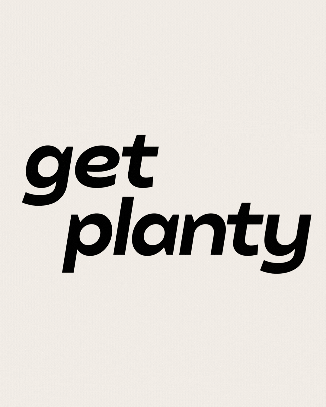 Get Planty